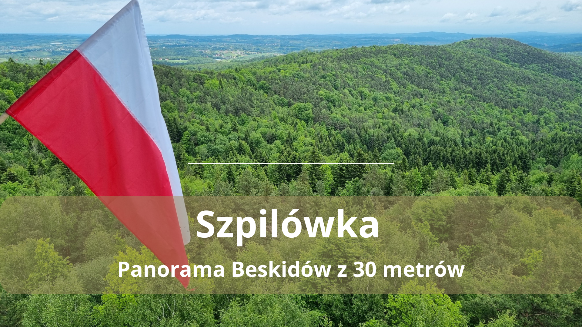 Szlak na Szpilówkę z Lipnicy Murowanej