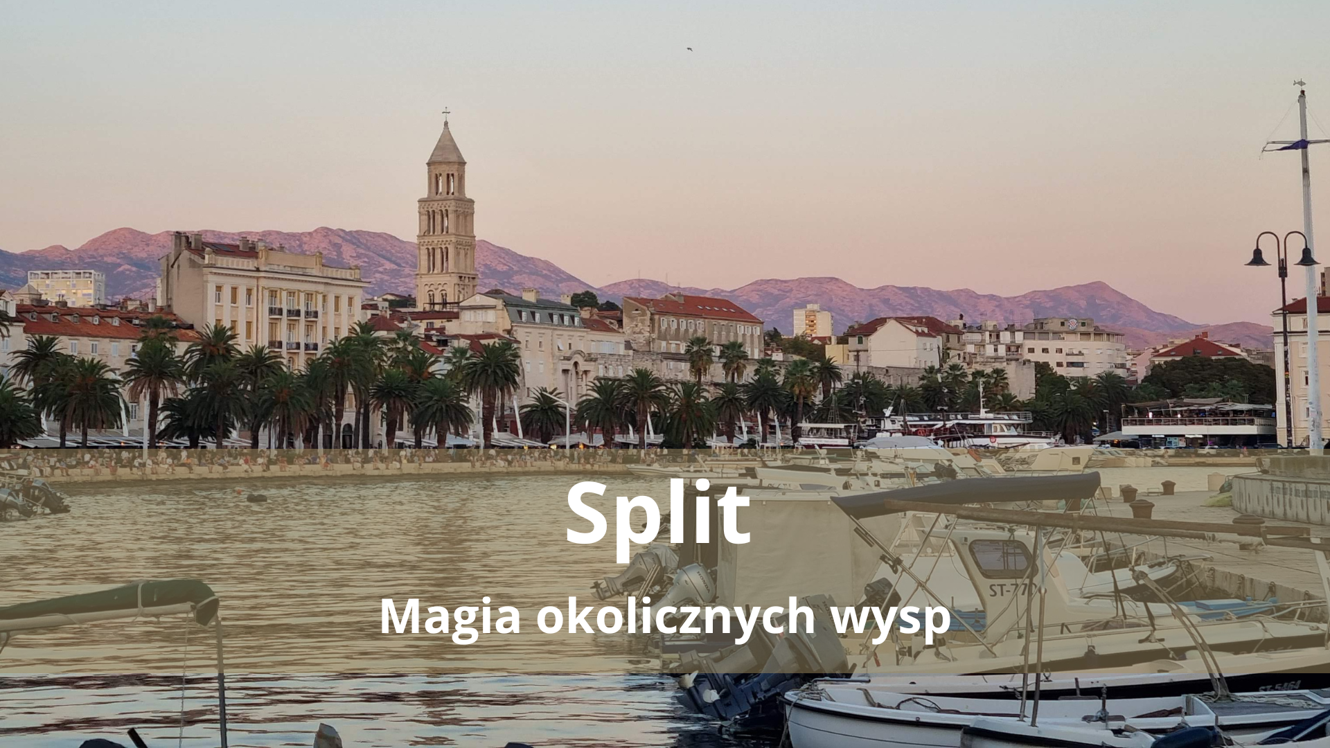 Nasza dalmatyńska przygoda: Split, Hvar i magia Błękitnej Jaskini