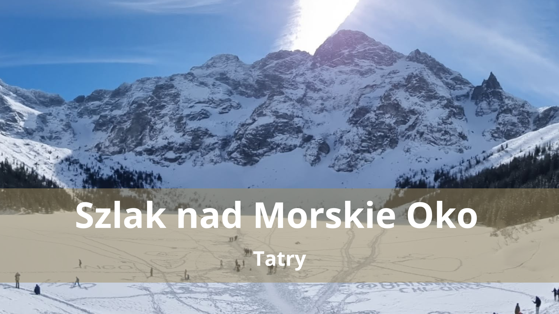 Szlak nad Morskie Oko – kompletny przewodnik