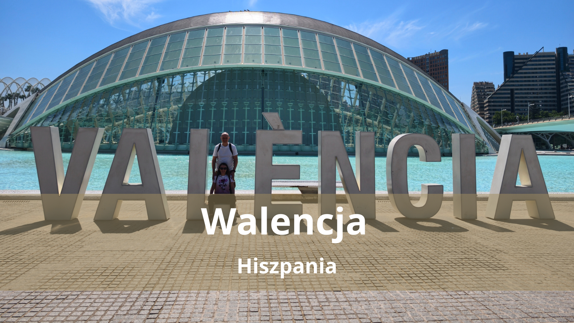 Walencja – Co zobaczyć w 1 dzień?