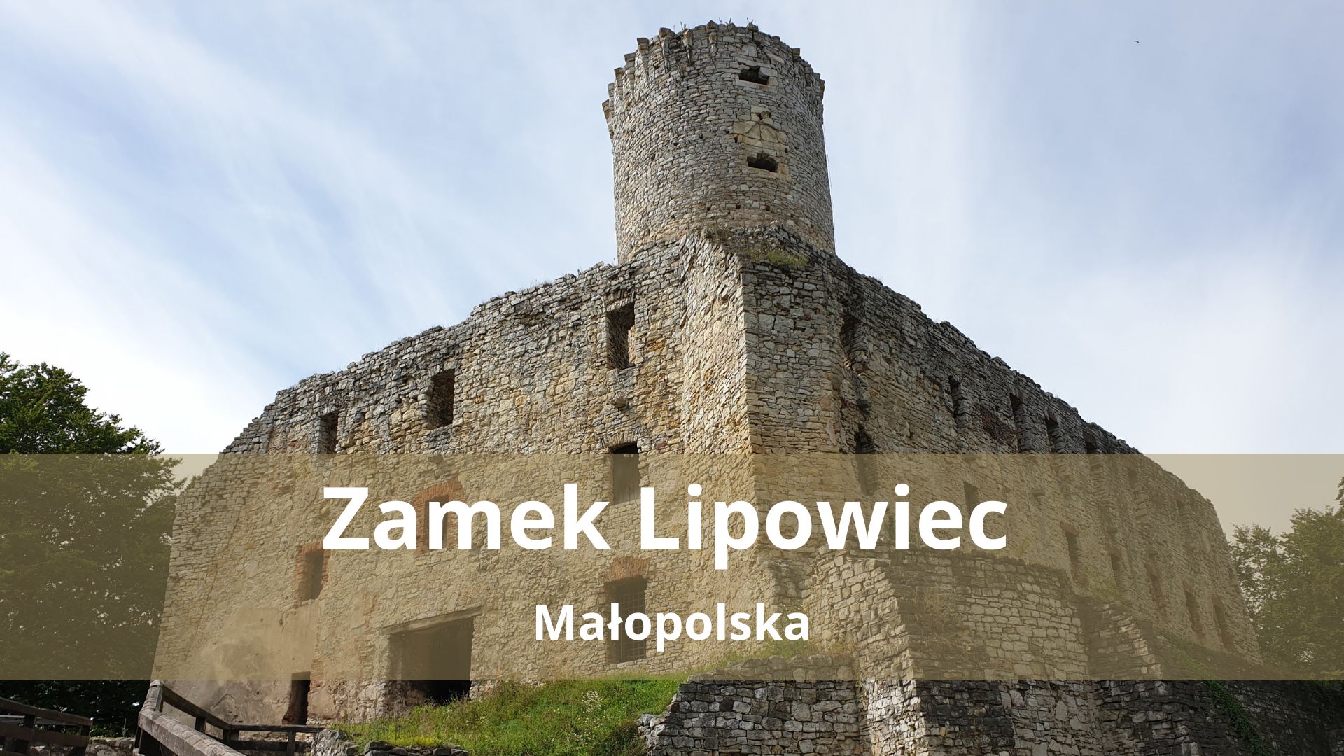 Zamek Lipowiec w Babicach – Zwiedzanie, ceny biletów i nasze wskazówki