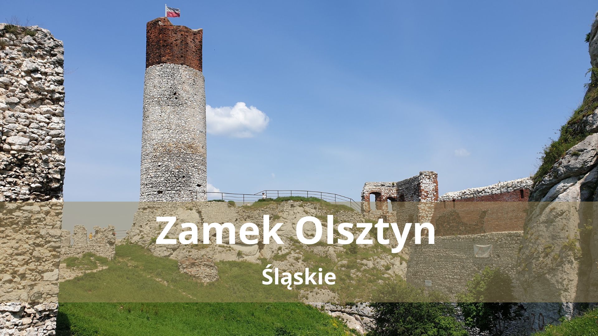 Zamek w Olsztynie koło Częstochowy – Zwiedzanie, ceny biletów i nasze wskazówki
