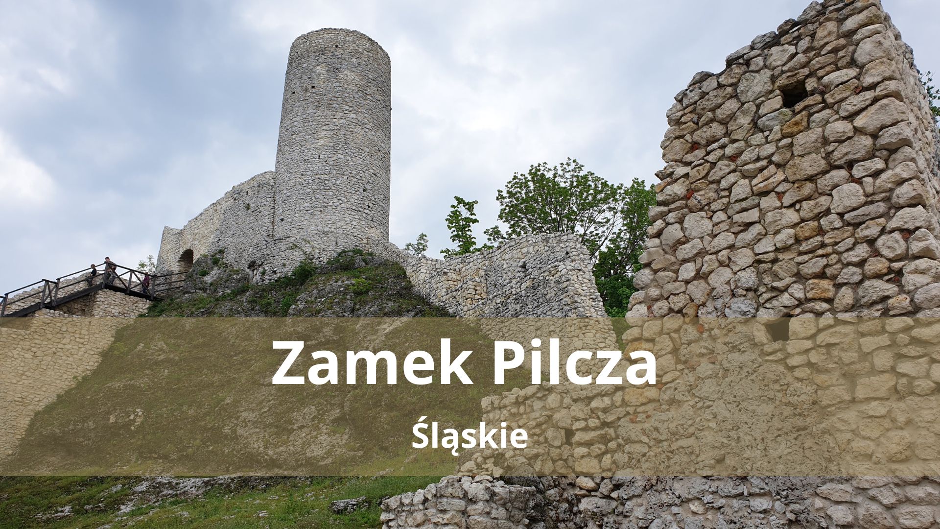 Zamek Pilcza w Smoleniu – Zwiedzanie, parking, bilety i wieża widokowa