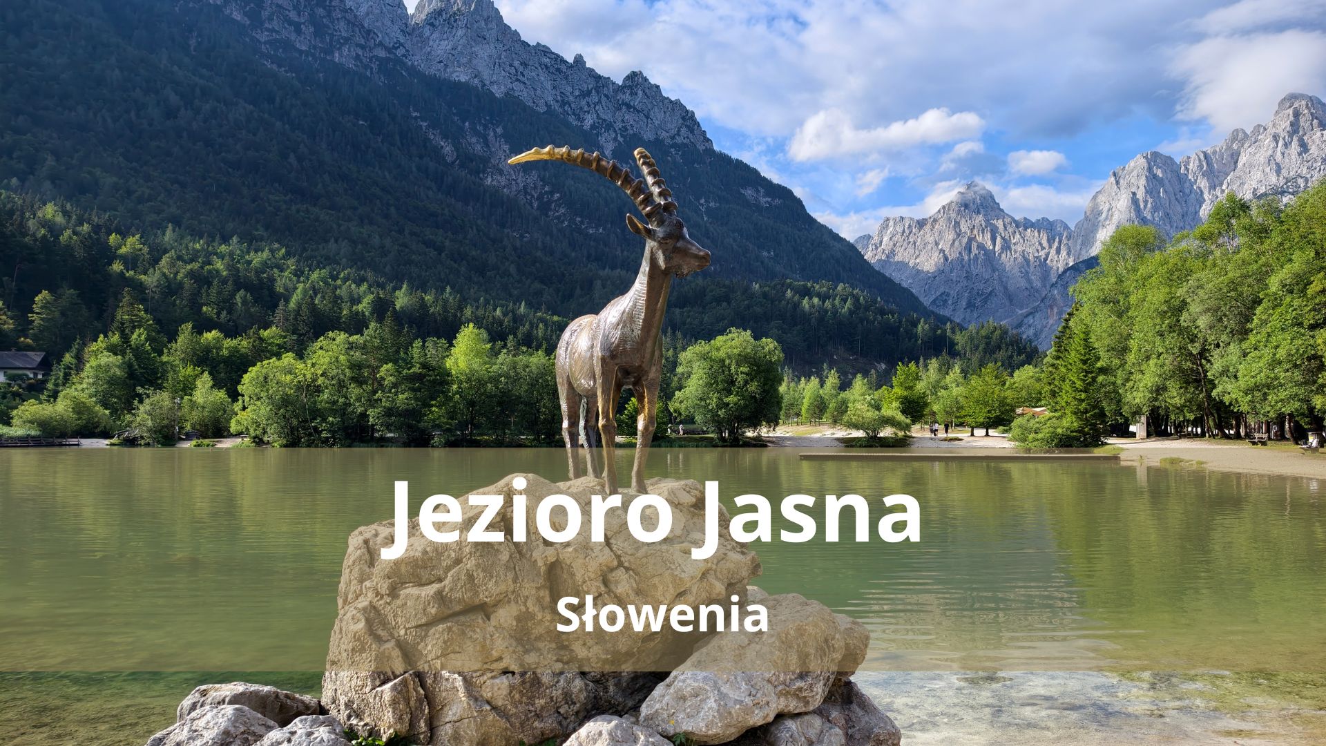 Jezioro Jasna – Alpejska perełka Słowenii