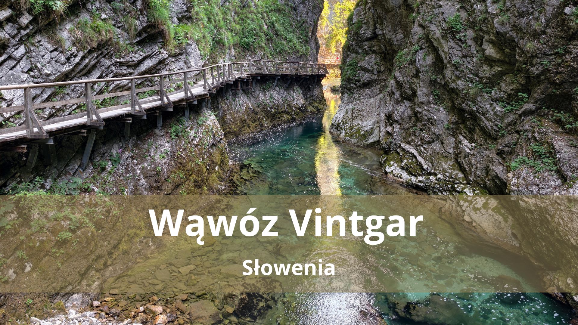Wąwóz Vintgar (Soteska Vintgar) – Zwiedzanie, parking, bilety i szlaki powrotne