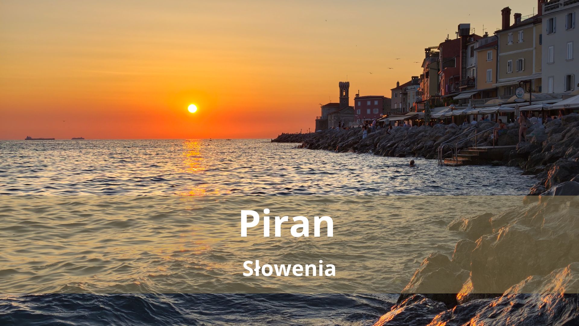 Piran – Co zobaczyć? Nasz przewodnik po atrakcjach