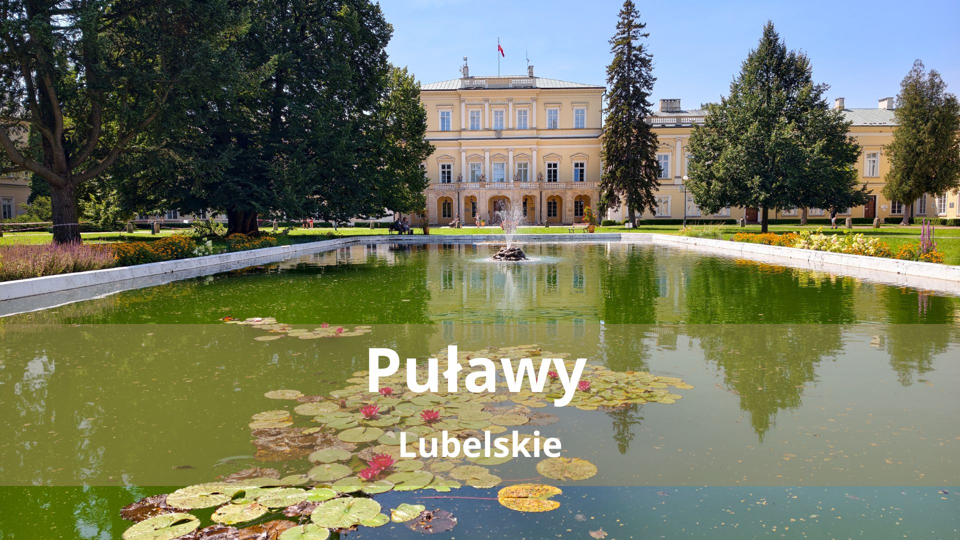 Puławy – Atrakcje – Co warto zobaczyć?