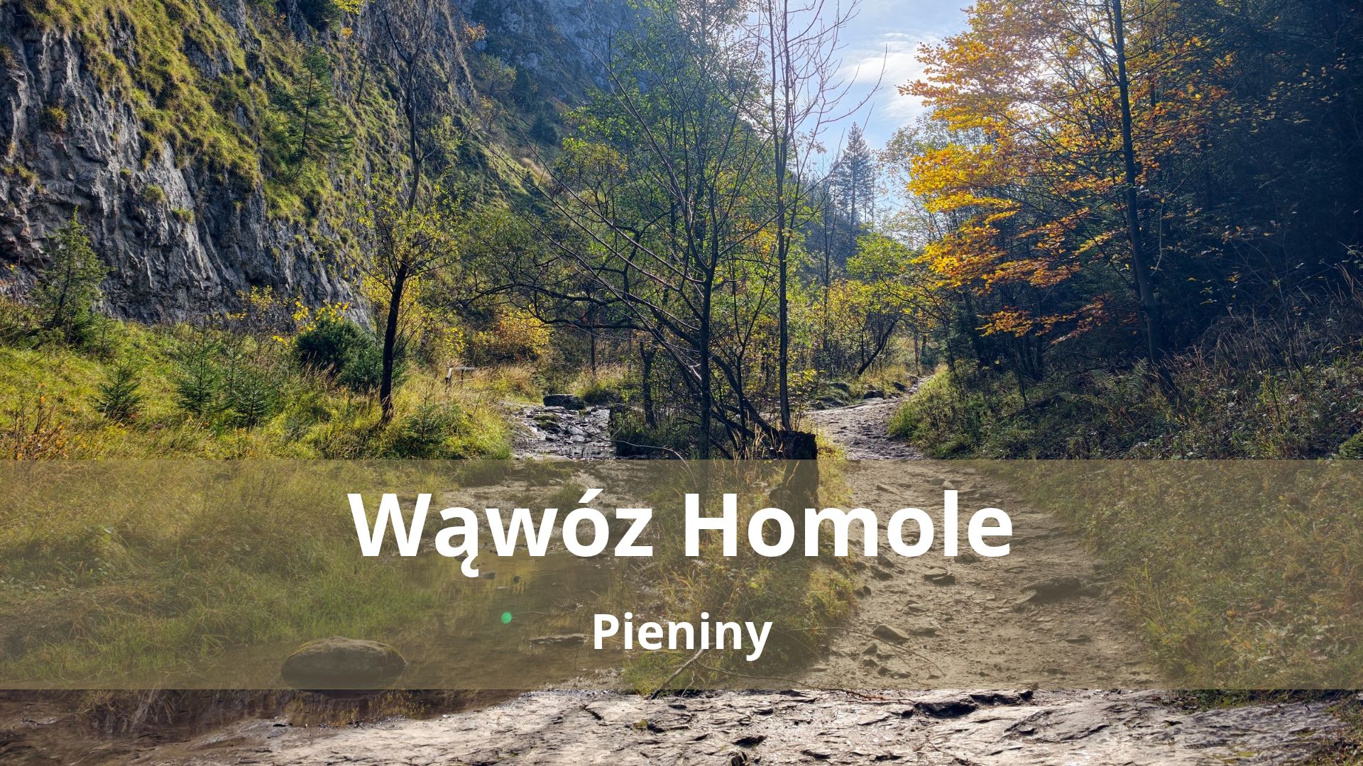 Wąwóz Homole – Szlak z Jaworek, parking i nasze wskazówki